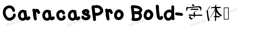 CaracasPro Bold字体转换